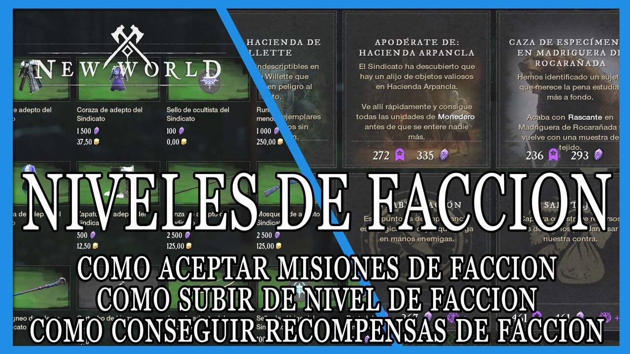 New World Misiones De Facci N Nivel Y Recompensas De Facci N