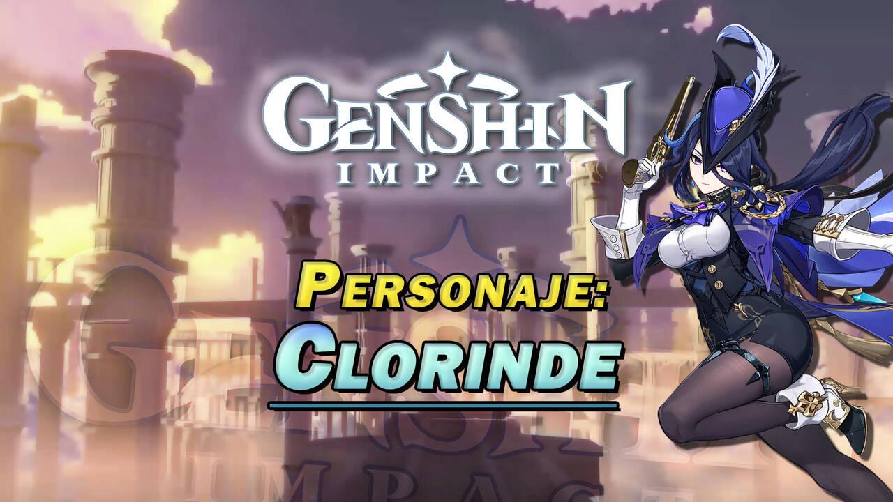 Clorinde en Genshin Impact Cómo conseguirla y habilidades