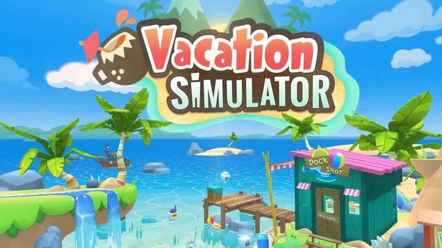 Así es el simulador de vacaciones para realidad virtual Vacation Simulator