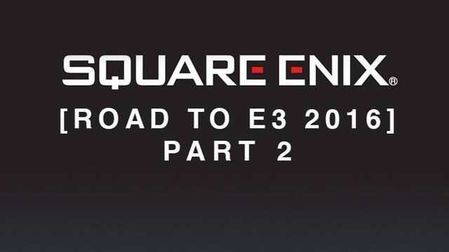 Square Enix desvela más juegos que llevará al E3 2016