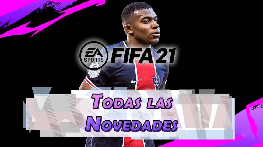 FIFA 21 Vs FIFA 20 Novedades Y Diferencias Principales