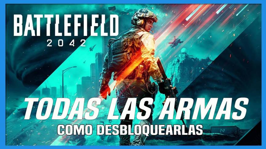 Battlefield 2042 todas armas y cómo desbloquearlas