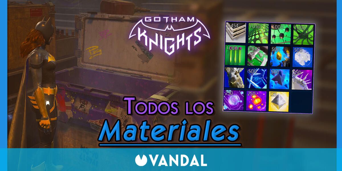 Gotham Knights TODOS los materiales y cómo conseguirlos para crear