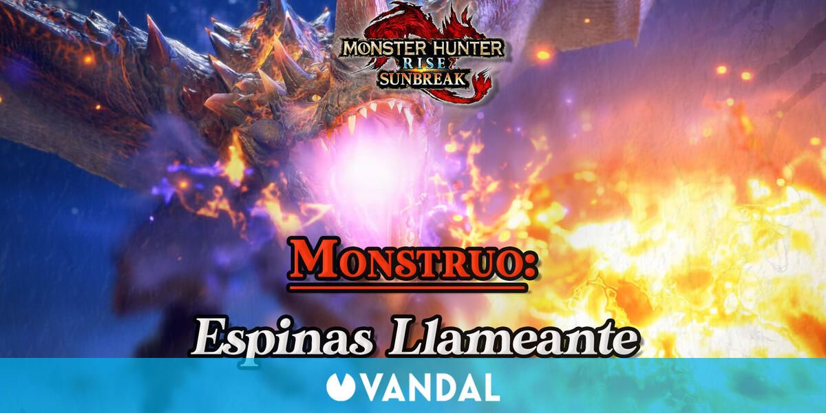 Espinas Llameante en Monster Hunter Rise Cómo cazarlo y recompensas