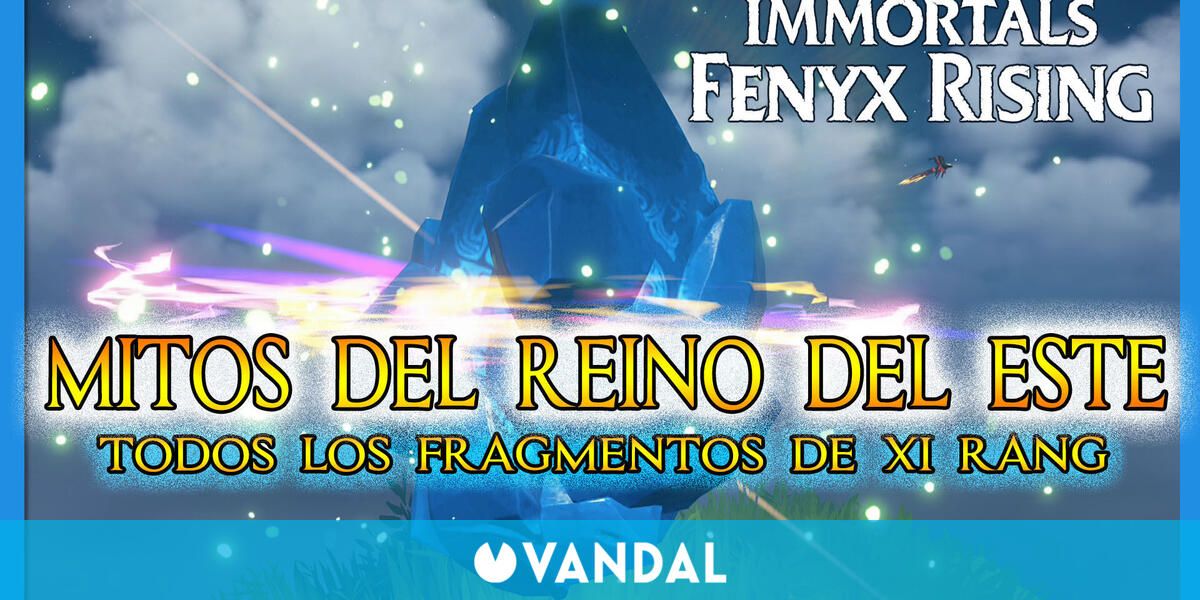 Todos Los Fragmentos De Xi Rang En Immortals Fenyx Rising Mitos Del