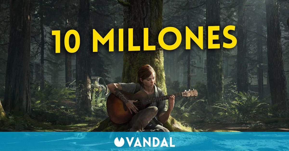 The Last of Us Parte 2 ya ha vendido más de 10 millones de copias Vandal