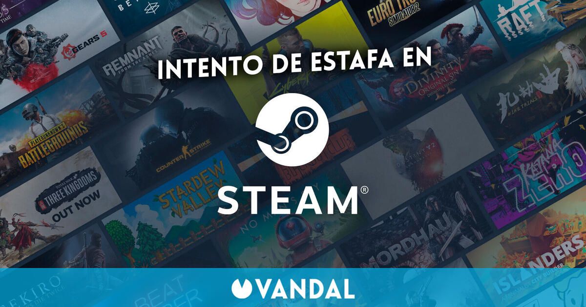 Un nueva estafa usa Steam para robar cuentas y es muy difícil de