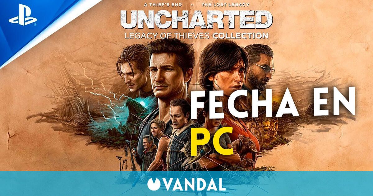 Uncharted Colección Legado de los Ladrones saldrá el 19 de octubre en