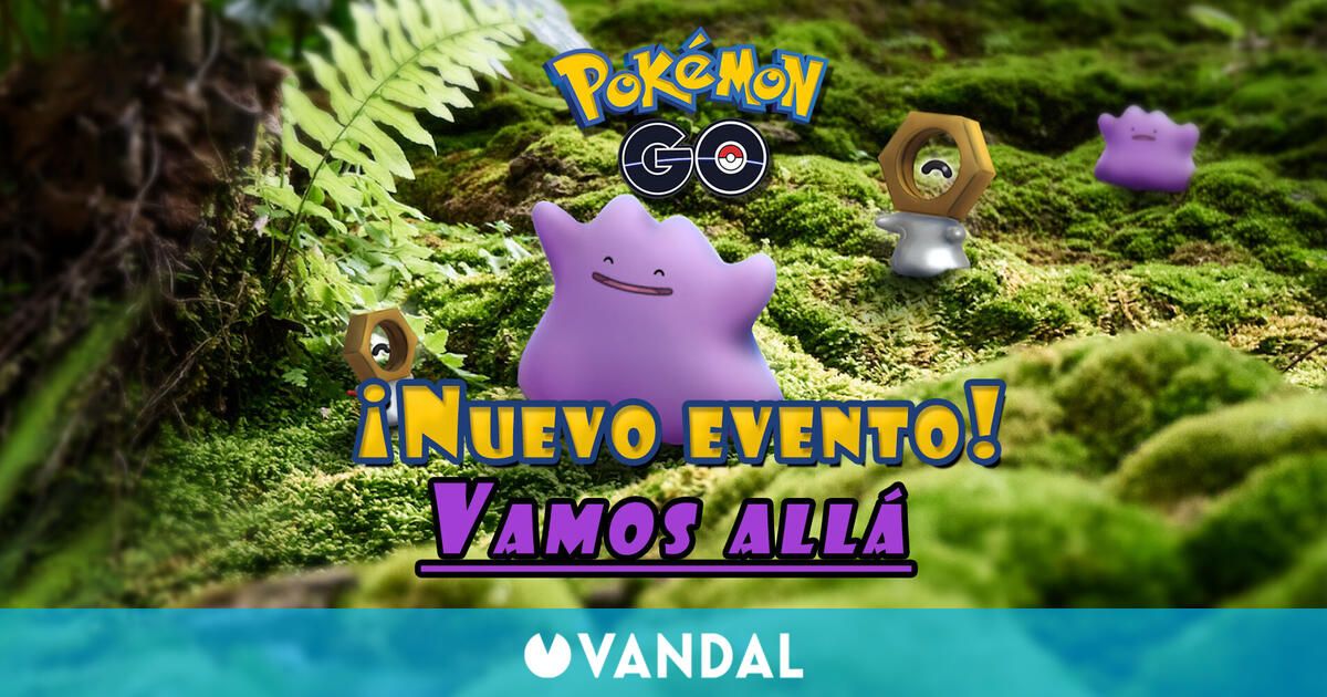 Pok Mon Go Presenta El Evento Vamos All Con Cambios En Ditto Meltan