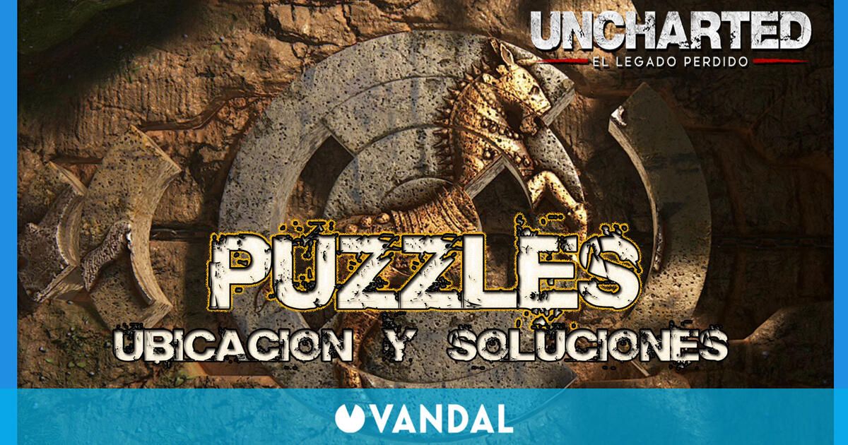 Todos Los Puzzles En Uncharted El Legado Perdido Y Soluciones