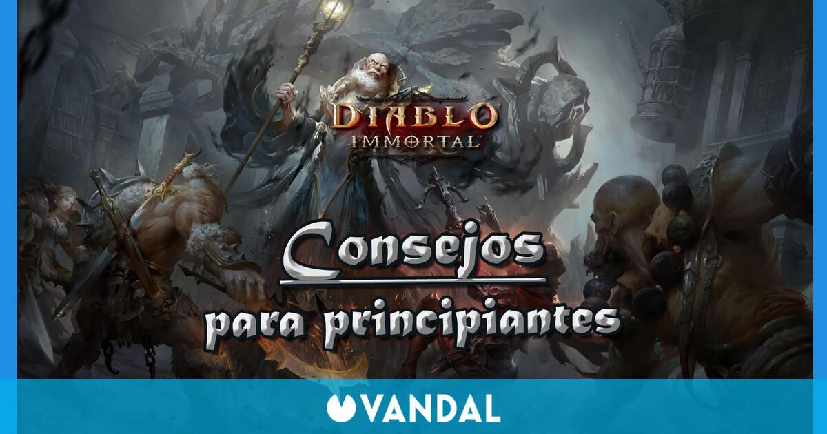 Diablo Immortal Los Mejores Consejos Y Trucos Para Principiantes