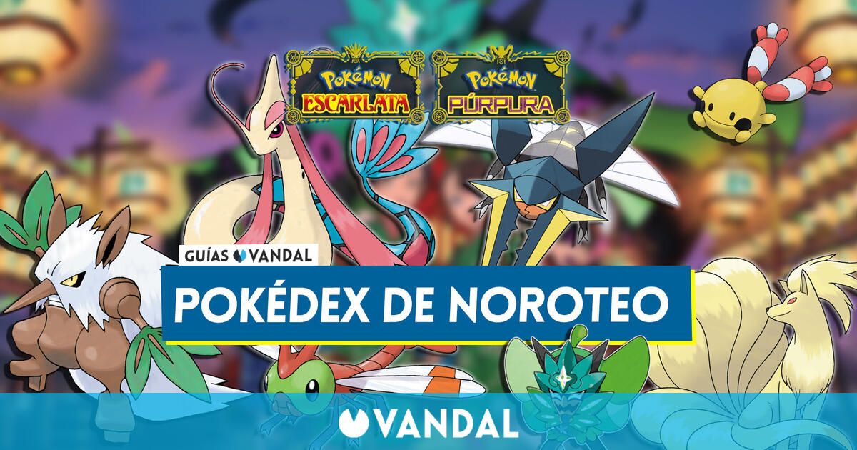 Pok Dex De Noroteo En La M Scara Turquesa Todos Los Pok Mon Y C Mo