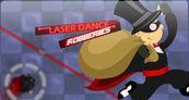 Laser Dance Robberies