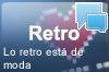 Lo retro est� de moda