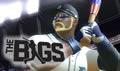 The Bigs