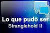 Stranglehold II (Gunrunner)