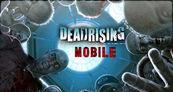 Dead Rising Mobile