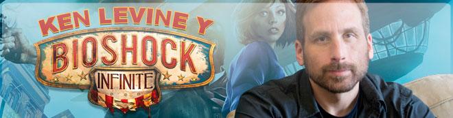 Ken Levine y Bioshock Infinite