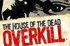 Avance House of the Dead Overkill