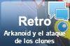 Arkanoid y el ataque de los clones