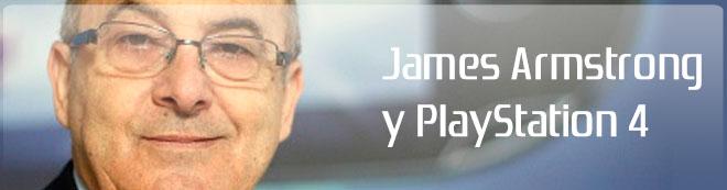 James Armstrong y PlayStation 4