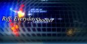 Riff Everyday Shooter