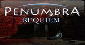 Penumbra: Black Plague - Requiem