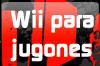 Dossier Wii para jugones