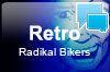 Radical Bikers