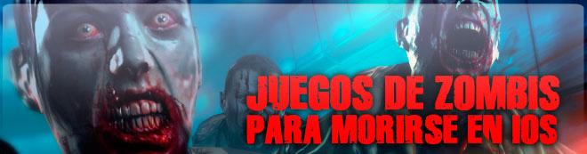 Juegos de zombis para morirse en iOS