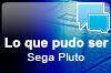 Sega Pluto