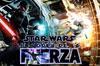 Avance Star Wars: El Poder de la Fuerza