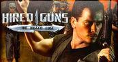 Hired Guns: The Jagged Edge