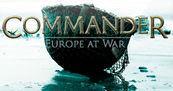 MILITARY HISTORY Commander: Europe at War