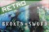 Los primeros Broken Sword