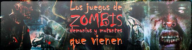Los juegos de zombis, demonios y mutantes que vienen