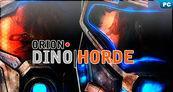 An�lisis de Orion: Dino Horde para PC