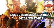 Especial Los juegos m�s vendidos de la historia