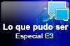Especial E3