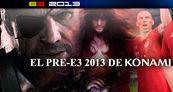 Especial El Pre-E3 2013 de Konami