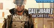 Impresiones Call of Juarez: The Cartel