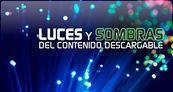 Especial Luces y sombras del contenido descargable