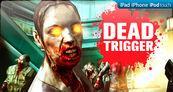 Dead Trigger