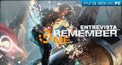 Entrevista Remember Me en la Gamescom