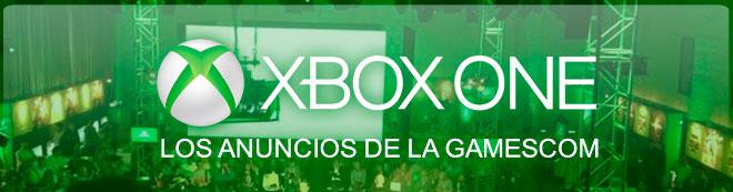 Xbox One: Los anuncios de la Gamescom