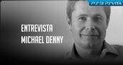 Entrevista Michael Denny y el presente y futuro de PlayStation