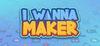 I Wanna Maker para Ordenador
