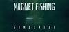 Magnet Fishing Simulator para Ordenador