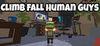 Climb Fall Human Guys para Ordenador