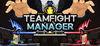 Teamfight Manager para Ordenador